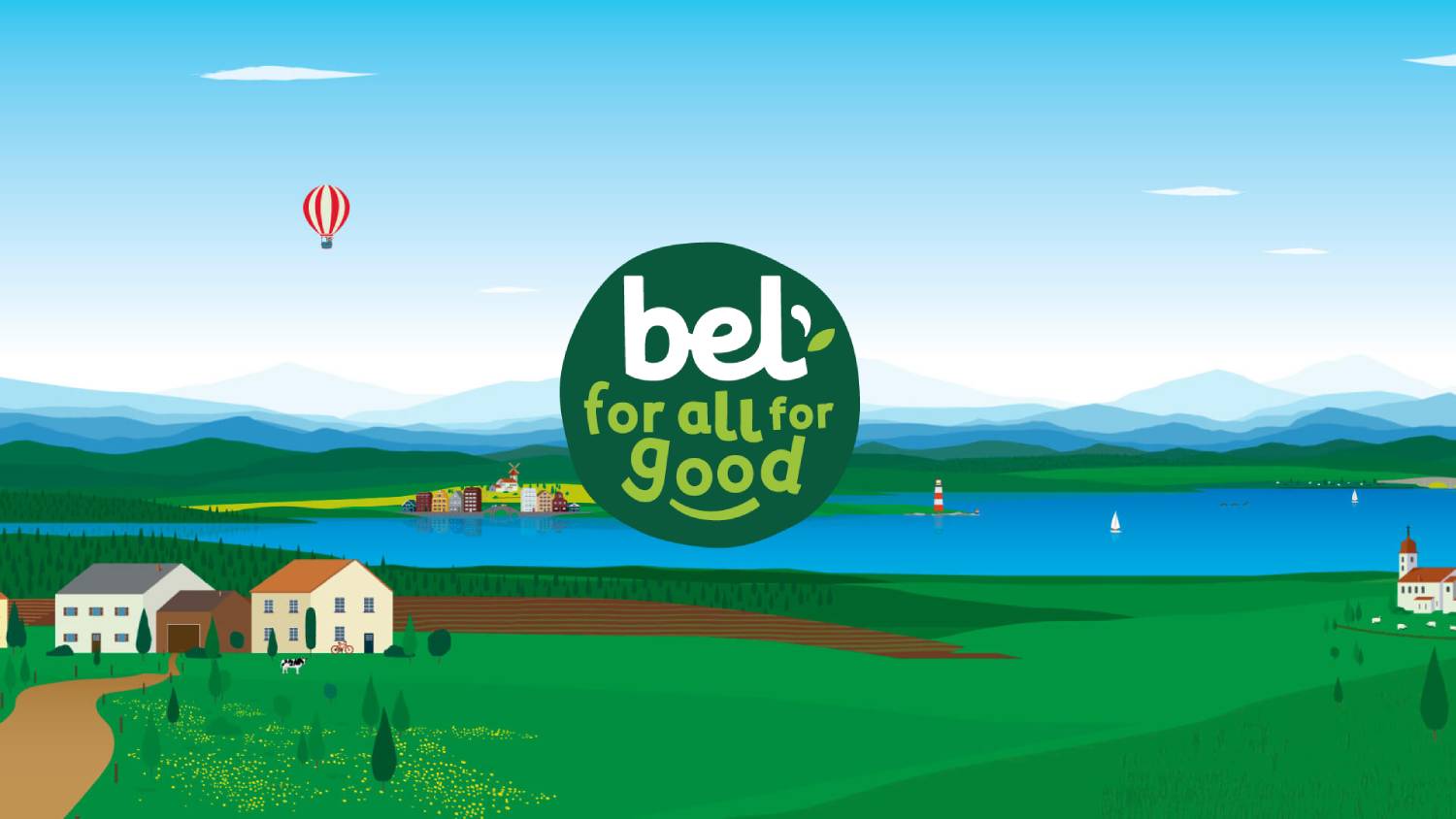 Bel “For All For Good” branded illustration showing a sustainable landscape with farms, water, and communities, reflecting the brand’s commitment to responsible food and positive impact.